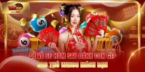 Đề Về 66 Hôm Sau Đánh Con Gì? Cao Thủ WIN88 Mách Bạn