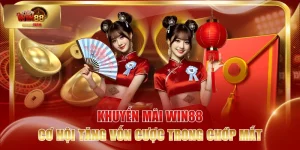 Khuyến Mãi WIN88 - Cơ Hội Tăng Vốn Cược Trong Chớp Mắt