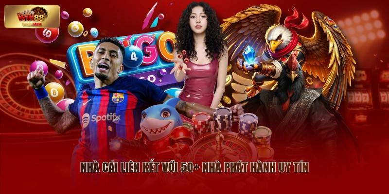WIN88 | Trang Chủ Nhà Cái Uy Tín - Đăng Ký Nhận Ngay 88K 3 Nhà cái liên kết với 50+ nhà phát hành uy tín