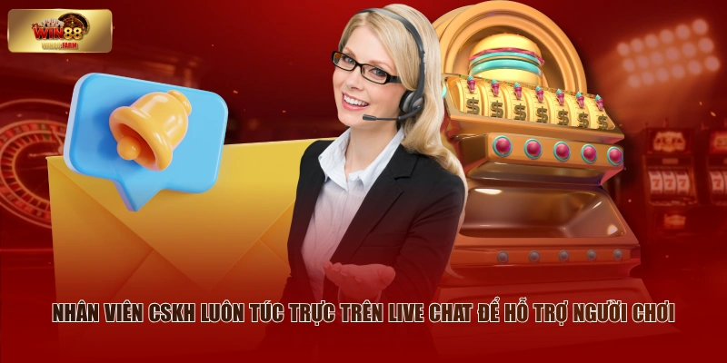 Liên Hệ WIN88 - Các Phương Thức Kết Nối Phổ Biến Nhất 2 Nhân viên CSKH luôn túc trực trên live chat để hỗ trợ người chơi